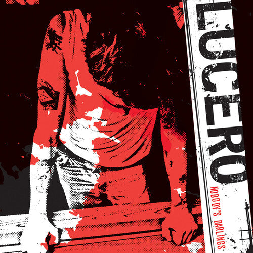 Lucero - Lucero - Nobody's Darlings (20th Anniversary)