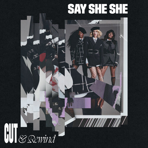 Say She She - Say She She - Cut & Rewind [Red]