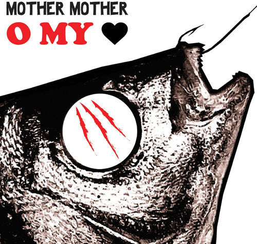 Mother Mother - Mother Mother - O My Heart [White/Red/Black]