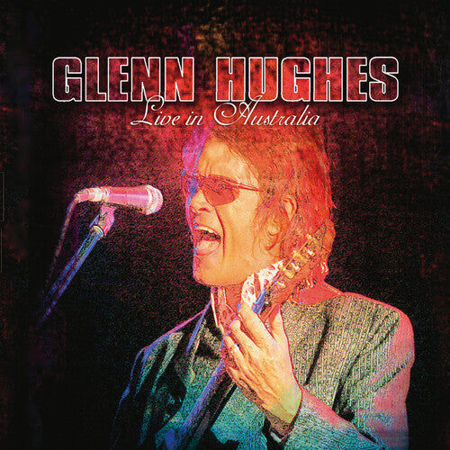 Glenn Hughes - Glenn Hughes - Live in Australia [2LP Green Splatter]