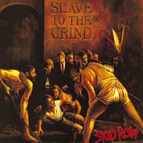 Skid Row - Skid Row - Slave to the Grind [2LP]