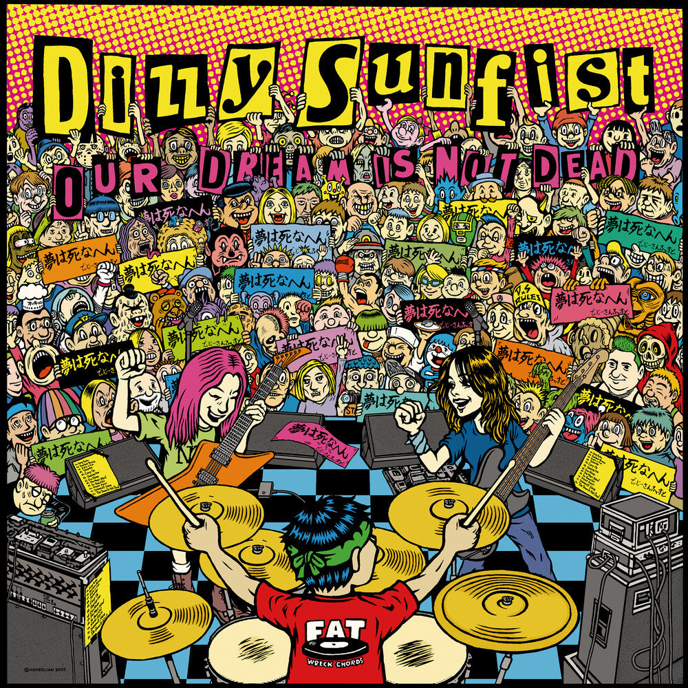 Dizzy Sunfist – Our Dream Is Not Dead (CD)