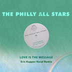 The Philly All Stars – Love Is The Message (CD)