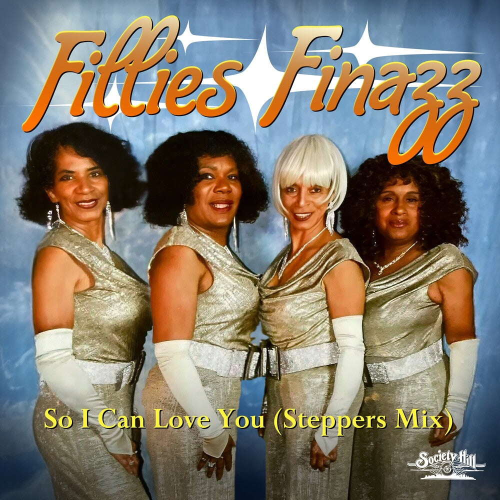Fillies Finazz – So I Can Love You (CD)