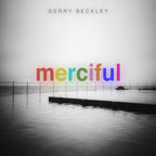 Gerry Beckley – Merciful (CD)