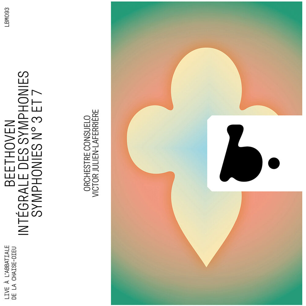 Julien-Victor Laferriere – Beethoven: Syms No. 3 & 7 (Integrale Des Syms (CD)