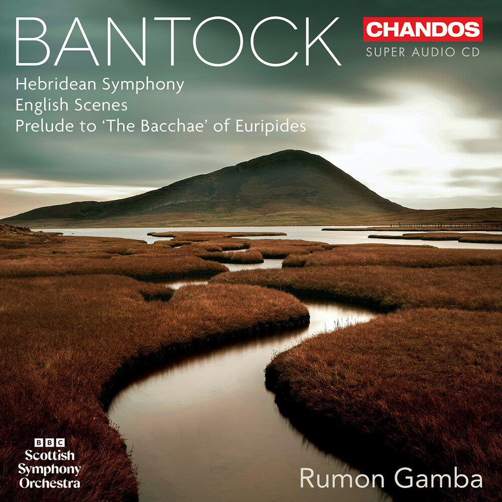 BBC Scottish Symphony Orchestra – Bantock: Orchestral Works (CD)