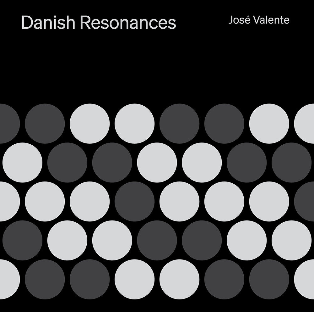 Jose Valente – Danish Resonances (CD)