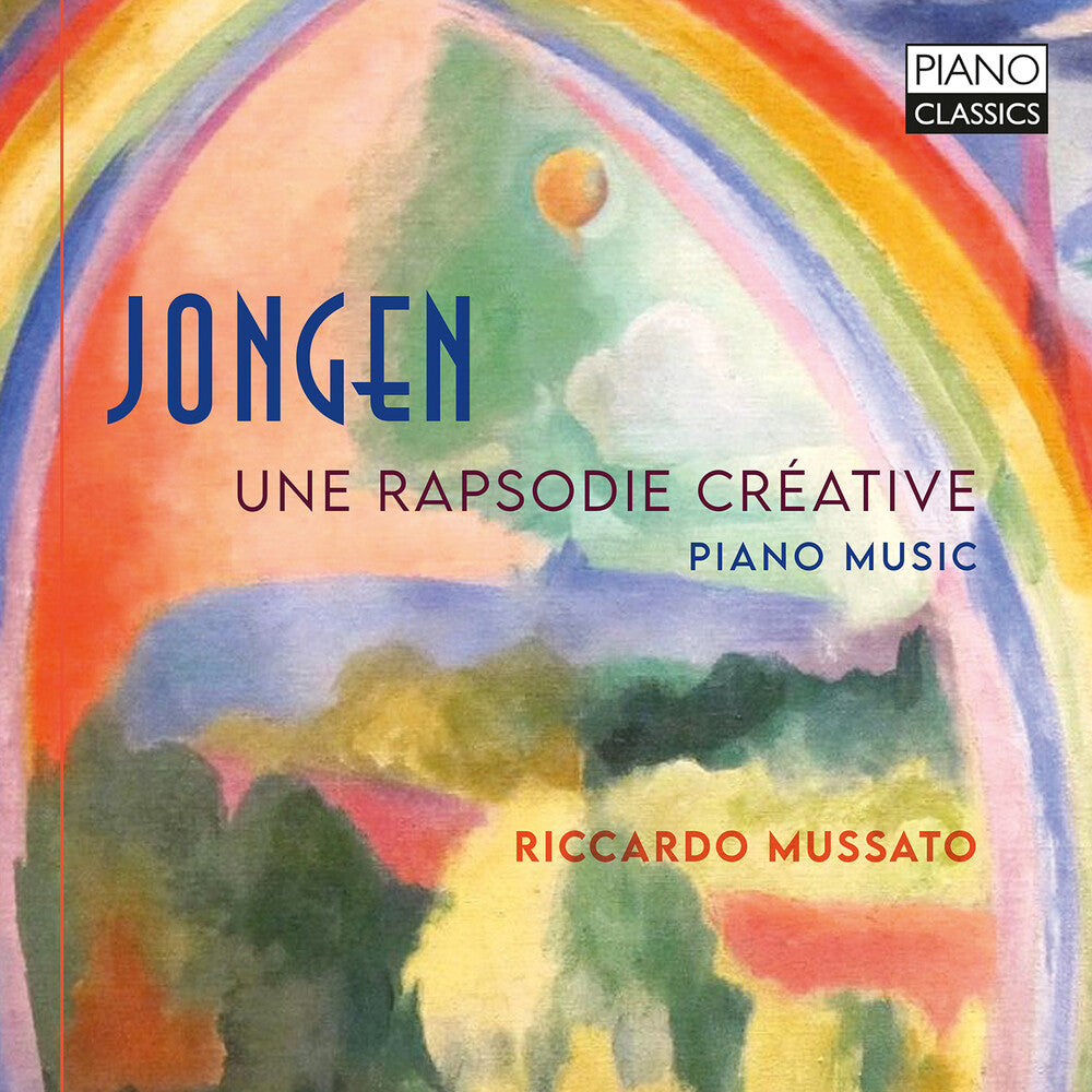 Riccardo Mussato – Jongen: Une Rapsodie Creative (CD)