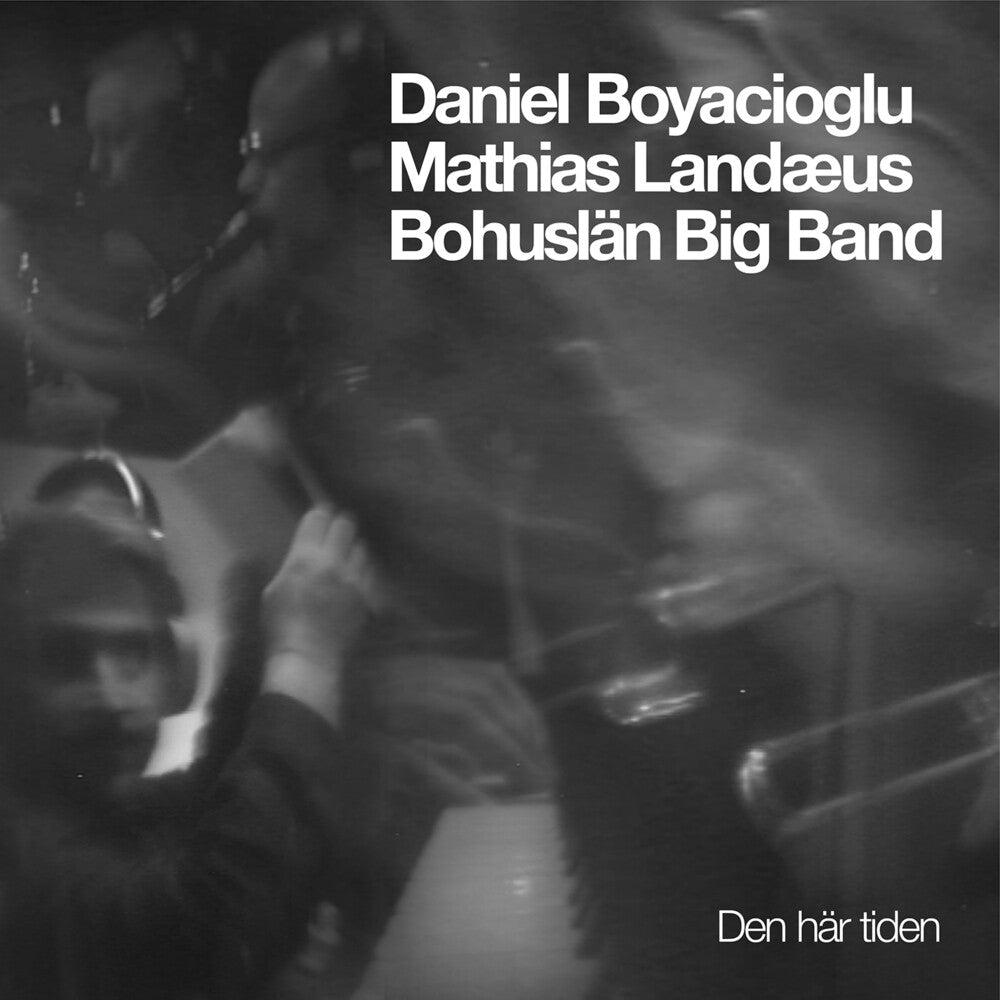 Bohuslan Big Band – Den Har Tiden (CD)