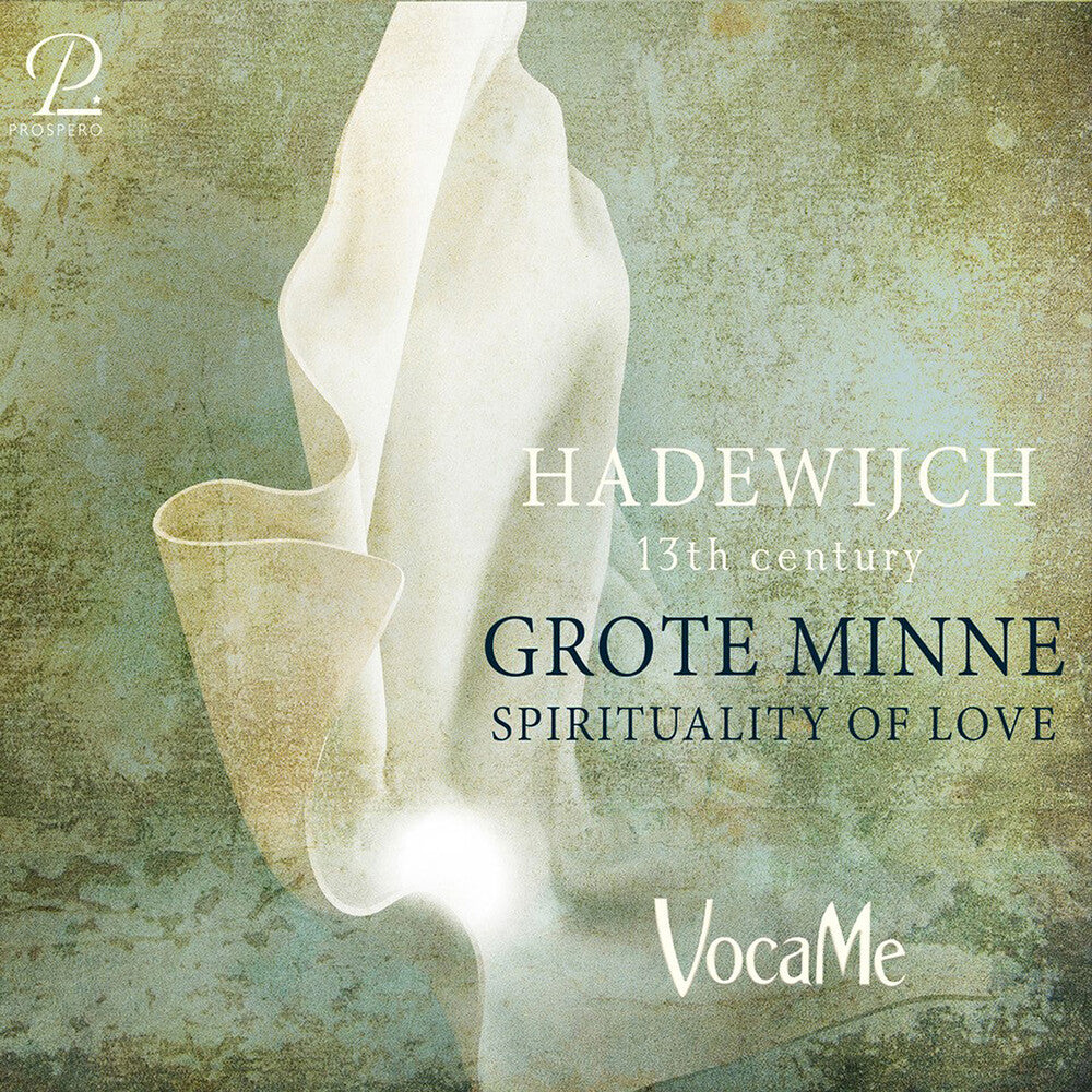 Voca Me – Hadewijch Aus Brabant: Grote Minne - Spirituality (CD)