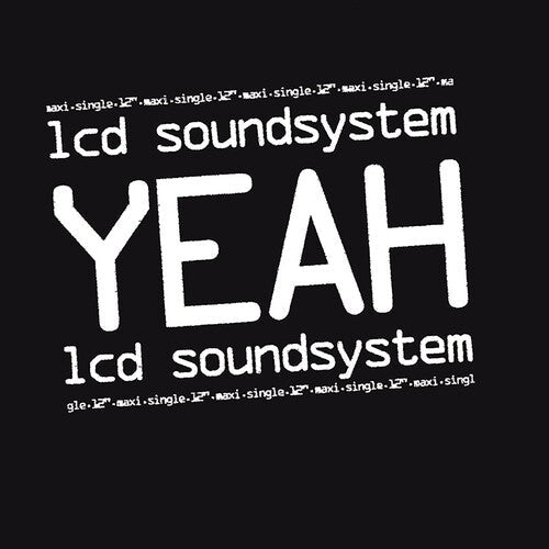 LCD Soundsystem - LCD Soundsystem - Yeah