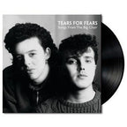 Tears for Fears - Tears for Fears - Songs from the Big Chair