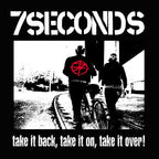 7 Seconds – Take It Back Take It On Take It Over (LP Vinyl)