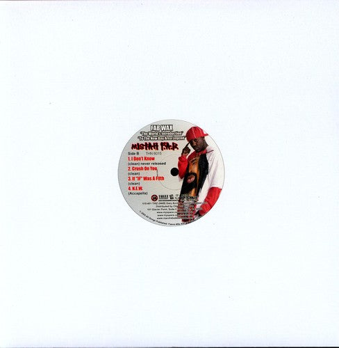 Mistah F.A.B. - Mistah F.A.B. - Super Sic Wit It/I Don't Know