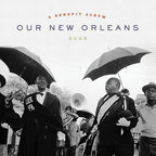 Various Artists - Various Artists - Our New Orleans [2LP]