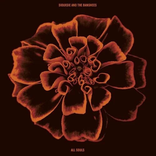 Siouxsie and the Banshees - Siouxsie and the Banshees - All Souls