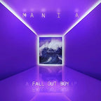 Fall Out Boy - Fall Out Boy - M A N I A