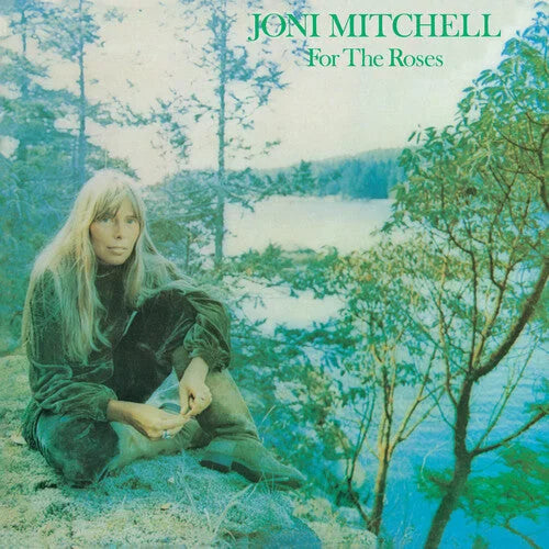 Joni Mitchell - Joni Mitchell - For The Roses