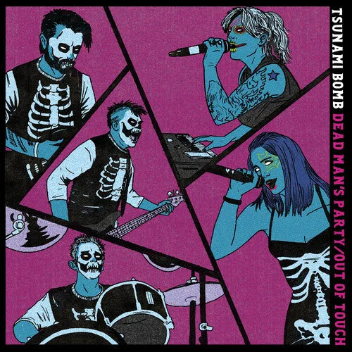 Tsunami Bomb - Tsunami Bomb - Dead Man's Party / Out Of Touch