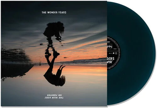 The Wonder Years - The Wonder Years - The Hum Goes on Forever [Blue]