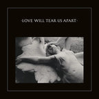 Joy Division - Joy Division - Love Will Tear Us Apart (2020 Remaster)