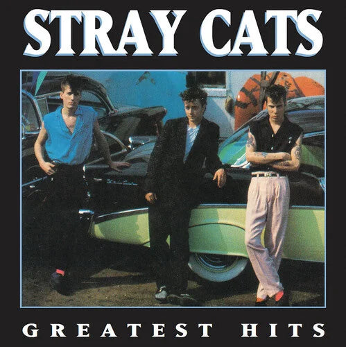 Stray Cats - Stray Cats - Greatest Hits