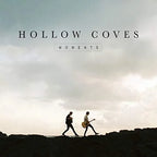 Hollow Coves - Hollow Coves - Moments