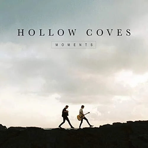 Hollow Coves - Hollow Coves - Moments
