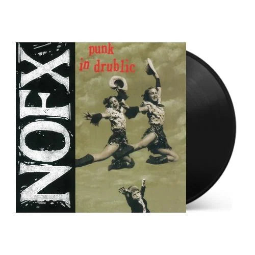 NOFX - NOFX - Punk in Drublic (20th Anniversary Reissue)