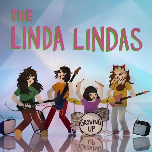 The Linda Lindas - The Linda Lindas - Growing Up