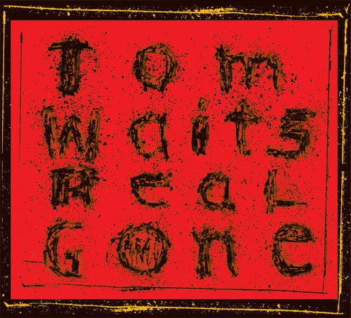 Tom Waits - Tom Waits - Real Gone (remixed And Remastered)