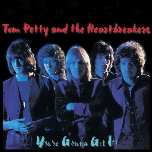 Album cover of 'You're Gonna Get It!' by Tom Petty and the Heartbreakers with band members