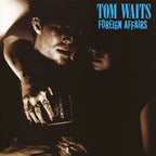 Tom Waits - Tom Waits - Foreign Affairs
