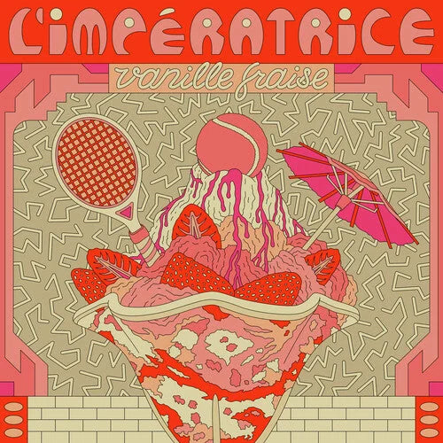 L'Imperatrice - L'Imperatrice - Vanille Fraise (RSD)