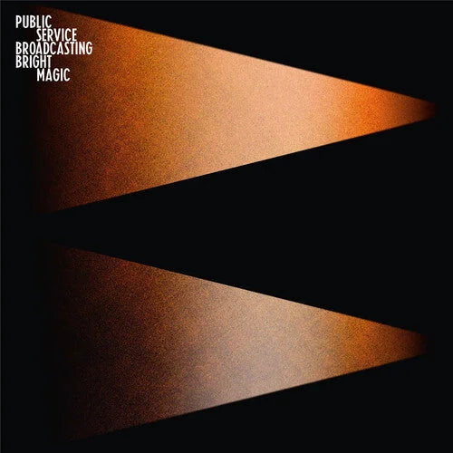 Public Service Broadcasting - Public Service Broadcasting - Bright Magic