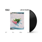 Foals - Foals - Life Is Yours