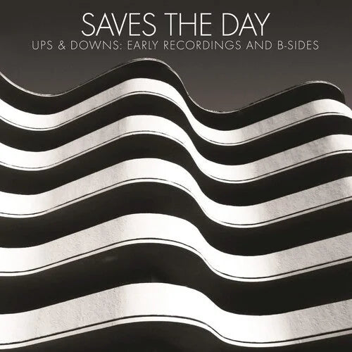 Saves the Day - Saves the Day - Ups & Downs: Early Recordings And B-sides
