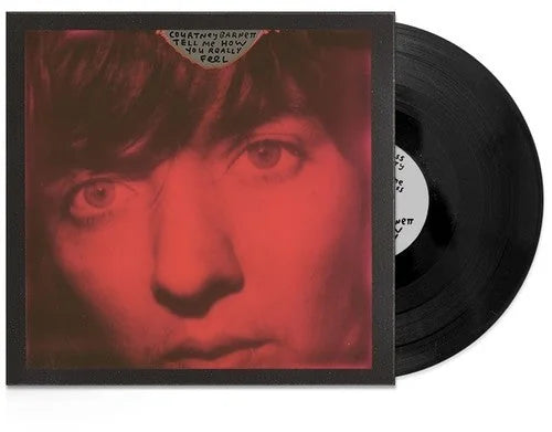 Courtney Barnett - Courtney Barnett - Tell Me How You Really Feel