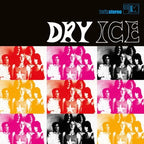 Dry Ice - Dry Ice - Dry Ice