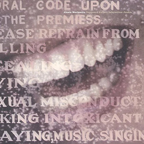 Alanis Morissette - Alanis Morissette - Supposed Former Infatuation Junkie