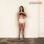 Marika Hackman - Marika Hackman - Any Human Friend