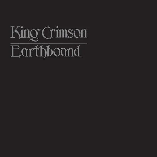 King Crimson - King Crimson - Earthbound - 50th Anniversary Edition