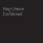 King Crimson - King Crimson - Earthbound - 50th Anniversary Edition