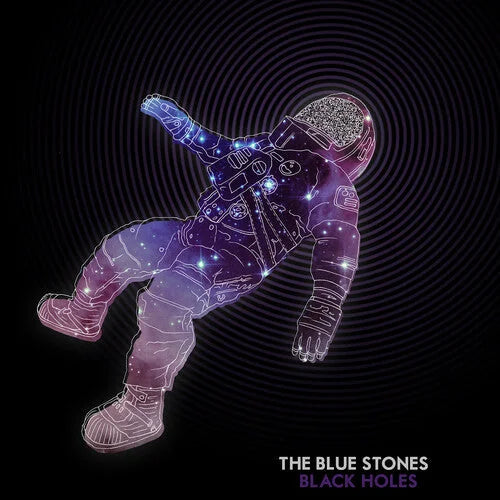 Blue Stones - Blue Stones - Black Holes