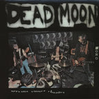 Dead Moon - Dead Moon - Nervous Sooner Changes