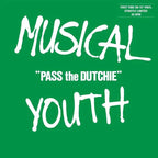 Musical Youth - Musical Youth - Pass The Dutchie [10-Inch]