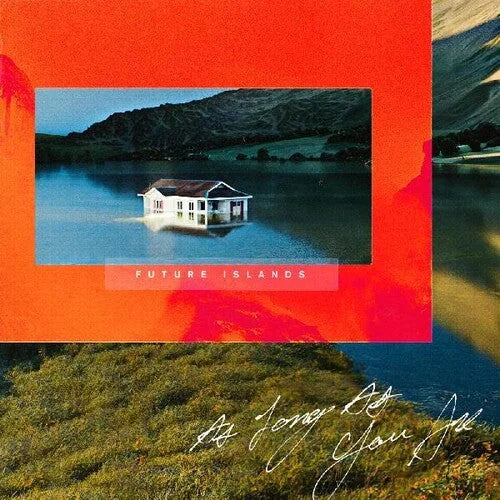 Future Islands - Future Islands - As Long As You Are