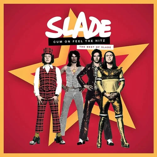 Slade - Slade - Cum On Feel The Hitz: The Best Of Slade