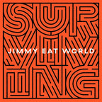 Jimmy Eat World - Jimmy Eat World - Surviving